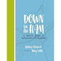 Down in the Ham: A Child's Guide to Downtown Birmingham - Paperback