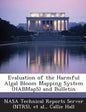 Evaluation of the Harmful Algal Bloom Mapping System (Habmaps) and Bulletin - Paperback