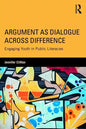 Argument as Dialogue Across Difference: Engaging Youth in Public Literacies - Paperback