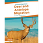 Deer and Antelope Migration - Library Binding