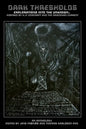 Dark Thresholds: Explorations into the Unknown, inspired by HP Lovecraft and the Draconian Current - Paperback