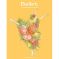 Ballet Coloring Book for Grown-Ups 1 - Paperback