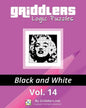 Griddlers Logic Puzzles: Black and White - Paperback