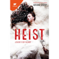 Heist: ¿Cazar O Ser Cazado? (Spanish Edition) - Paperback