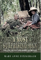 A Most Surprising Man: The life of Victor Marra Newland - Hardcover