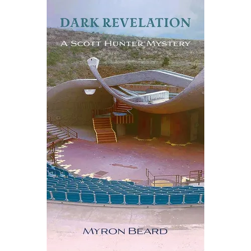 Dark Revelation: A Scott Hunter Mystery - Hardcover