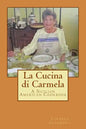 La Cucina di Carmela: A Sicilian American Cookbook - Paperback