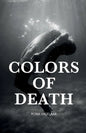 Colors of Death: Fifteen Tales of Horror - Paperback