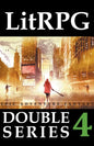 LitRPG Double Series 4: Epic Adventure Fantasy - Paperback