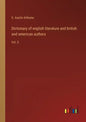 Dictionary of english literature and british and american authors: Vol. 3 - Paperback
