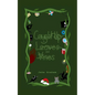 Caught Up in Leaves and Vines - Paperback