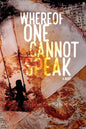 Whereof One Cannot Speak - Paperback