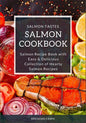 Salmon Cookbook: Salmon Recipe Book with Easy & Delicious Collection of Hearty Salmon Recipes - Paperback