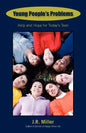 Young People's Problems: Help and Hope for Today's Teen - Paperback