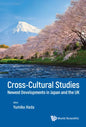 Cross-Cultural Studies: Newest Developments in Japan and the UK - Hardcover