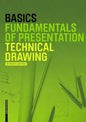 Basics Technical Drawing - Hardcover