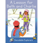A Lesson for Beth and Charlie: Skills Set 6 - Paperback