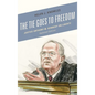 The Tie Goes to Freedom: Justice Anthony M. Kennedy on Liberty - Hardcover