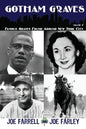 Gotham Graves Volume 2: Famous Graves Found Around New York City - Paperback