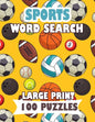 Sports Word Search Large Print 100 Puzzles: For adults and teens sports word search English Version - Paperback