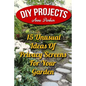 DIY Projects: 15 Unusual Ideas Of Privacy Screens For Your Garden - Paperback