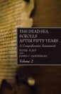 The Dead Sea Scrolls After Fifty Years, Volume 2 - Paperback