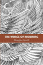 The Wings of Morning - Paperback