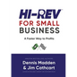 Hi REV for Small Business: A Faster Way to Profits - Paperback