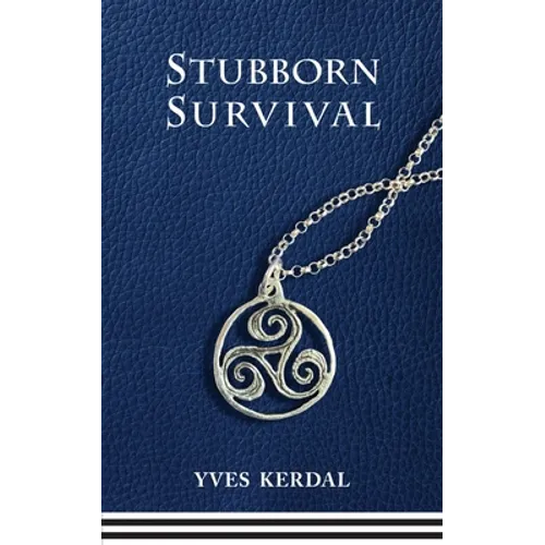 Stubborn Survival - Paperback