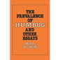 The Prevalence of Humbug and Other Essays - Paperback