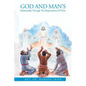 God and Man's Relationship Through The Dispensations Of Time - Paperback
