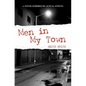 Men in My Town - Paperback