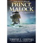 The Return of Prince Malock: Second book in the Prince Malock World - Paperback