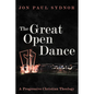 The Great Open Dance: A Progressive Christian Theology - Hardcover