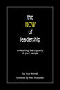 The HOW of leadership: unleashing the capacity of your people - Paperback