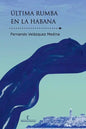 Ultima rumba en La Habana - Paperback