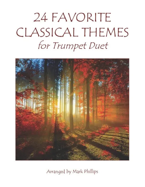 24 Favorite Classical Themes for Trumpet Duet - Paperback