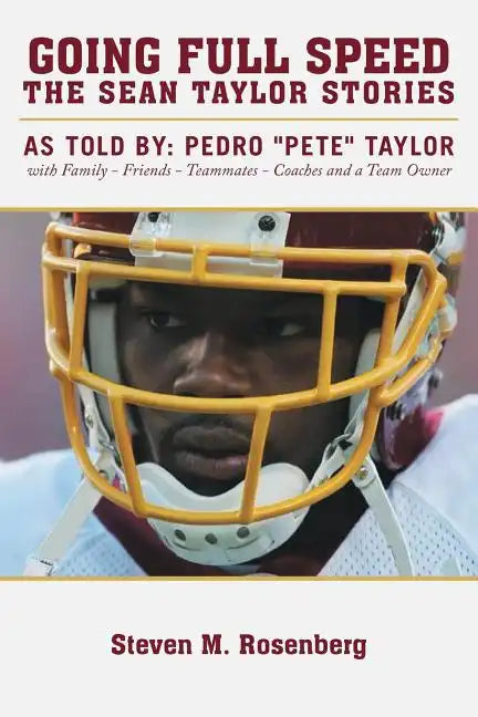 Going Full Speed: The Sean Taylor Stories - Paperback