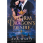 Storm Dragon's Desire: Royal Dragon Shifters of Morocco #4: A Red Letter Hotel Paranormal Romance - Paperback