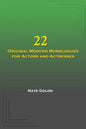 22 Original Modern Monologues for Actors and Actresses - Paperback
