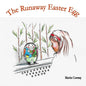 The Runaway Easter Egg - Paperback