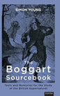 The Boggart Sourcebook: Texts and Memories for the Study of the British Supernatural - Hardcover