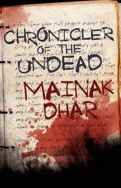 Chronicler of the Undead - Paperback