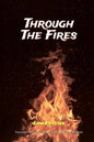 Through the Fires: The Wizard's Way - Paperback