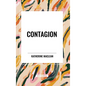 Contagion - Hardcover
