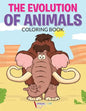 The Evolution of Animals Coloring Book - Paperback