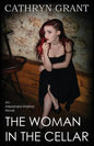 The Woman in the Cellar: (a Psychological Suspense Novel) (Alexandra Mallory Book 8) - Paperback