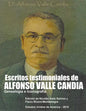 Escritos Testimoniales de Alfonso Valle Candia.: Genealogia e Iconografia - Paperback