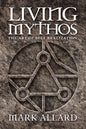 Living Mythos: The Art of Self-Realization - Paperback