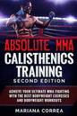 ABSOLUTE MMA CALISTHENICS TRAiNING SECOND EDITION - Paperback